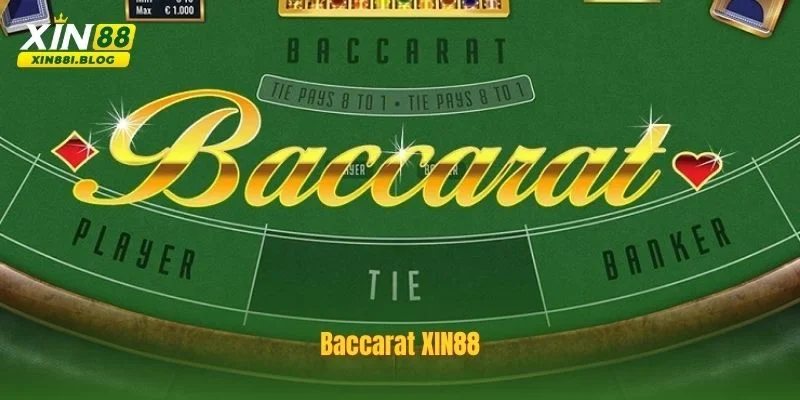 Baccarat XIN88