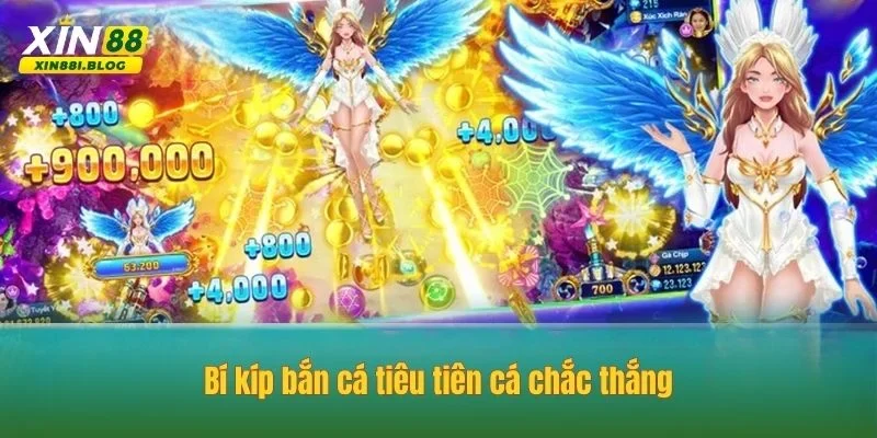 bắn cá tiêu tiên cá