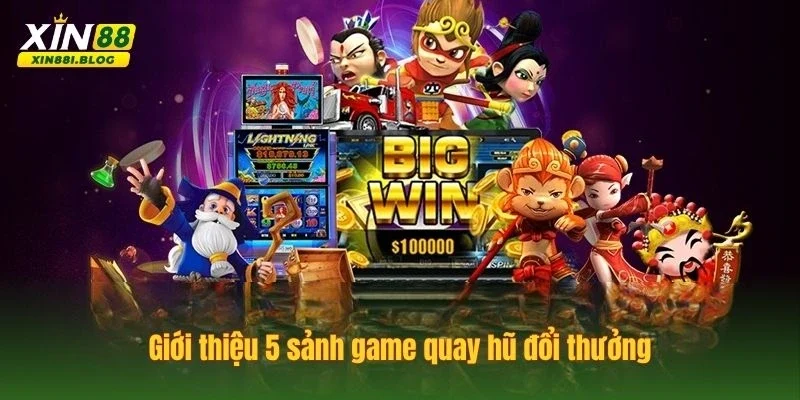 quay hũ đổi thưởng