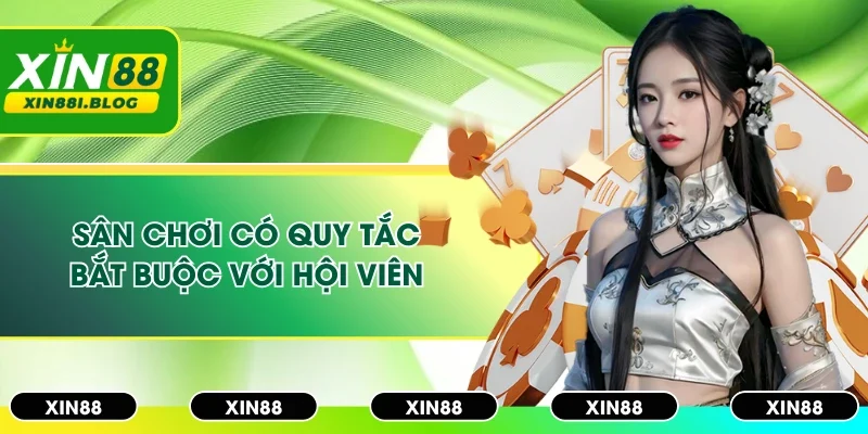 Quy tắc chặt chẽ khi tham gia nhà cái